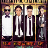 Arash, Kamran&Homan, Sasy Live in Concert – SAN JOSE