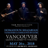 Homayoun Shajarian & Pournazeri Brothers -Live in Concert – VANCOUVER