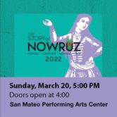 The Story of Nowruz – March 20-SAN MATEO