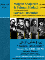 Mojgan Shajarian & Pejman Hadadi with Sorvad Ensemble – ATLANTA