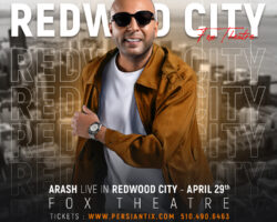 Arash Live in Concert – REDWOOD CITY