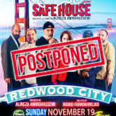 Safe House-نمایش خانه امن- REDWOOD CITY Postponed