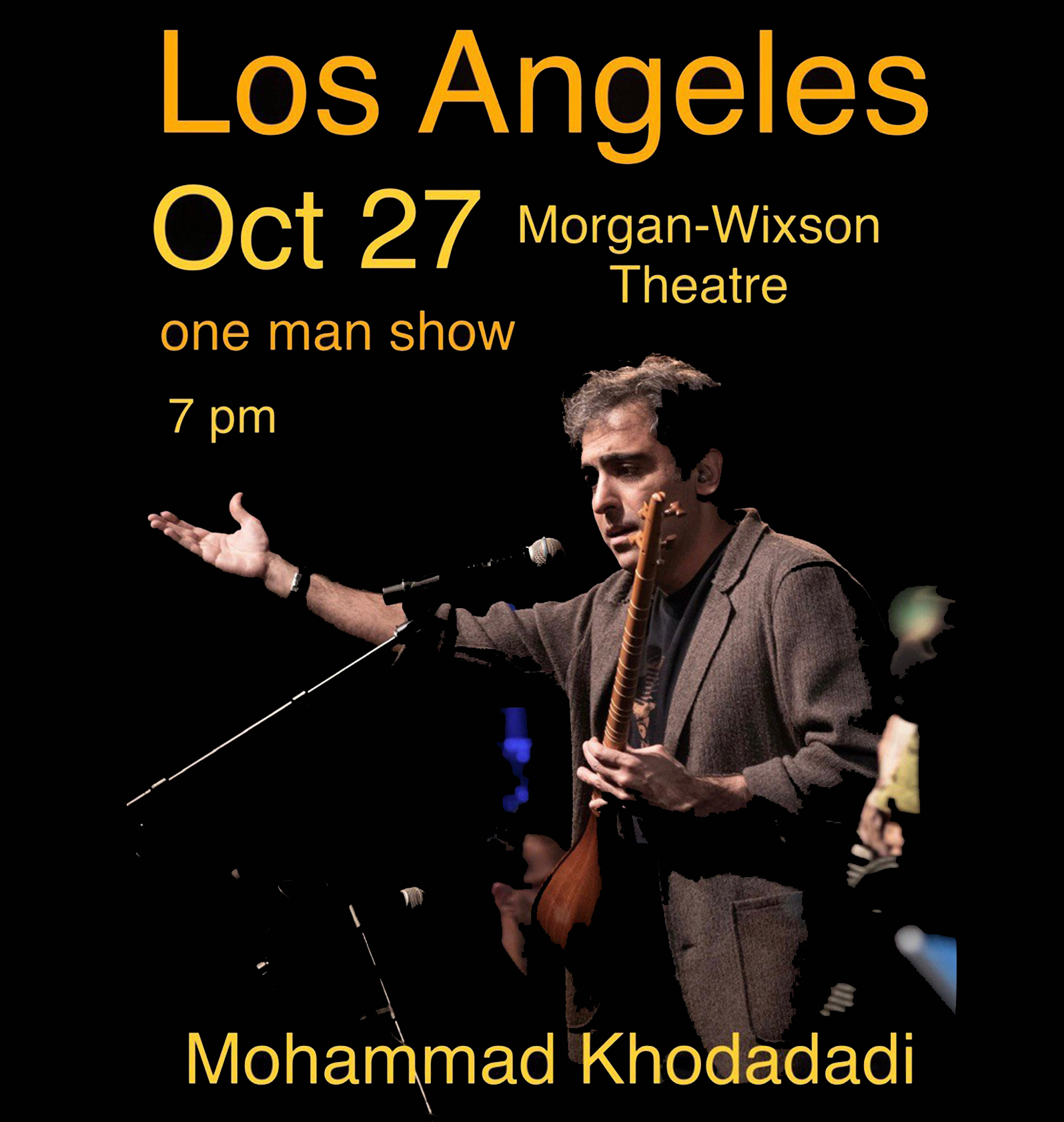 Mohammad Khodadadi One Man Show &#8211; Los Angeles