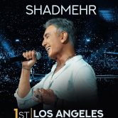 Shadmehr Aghili Live in Concert – LOS ANGELES