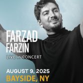 Farzad Farzin Live in Concert – BAYSIDE, NY