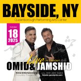 Omid & Jamshid Live in Concert – BAYSIDE, NY