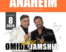 Omid & Jamshid Live in Concert – ANAHEIM