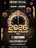 2026 New Years Eve – DJ Shotdown – SAN JOSE