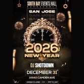 2026 New Years Eve – DJ Shotdown – SAN JOSE