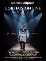 Mazdak Alipour -Lori Fusion Live – ORANGE COUNTY